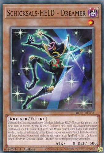 BLC1-DE053 - Schicksals-HELD - Dreamer - Common - 1. Auflage - DEUTSCH - Battles of Legends: Chapter 1 - mit LMS Trading Fieldcenter-Karte Yugioh von LMS Trading