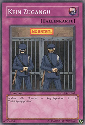 GLAS-DE064 - Kein Zugang!! - Common - Deutsch - Gladiator's Assault - mit LMS Trading Fieldcenter-Karte Yugioh von LMS Trading