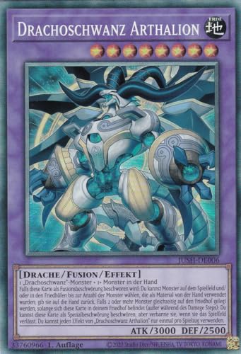 JUSH-DE006 - Drachoschwanz Arthalion - Collector Rare - Deutsch - 1. Auflage - Justice Hunters - mit LMS Trading Fieldcenter-Karte Yugioh - Sammelkarte - TCG - Original JUSH-DE006 - Drachoschwanz Arthalion - Collector Rare - Deutsch - 1. Auflage - Justice Hunters - mit LMS Trading Fieldcenter-Karte Yugioh - Sammelkarte - TCG - Original von LMS Trading