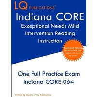 Indiana CORE Exceptional Needs - Mild Intervention von LQ Pubications