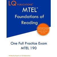 MTEL Foundations of Reading von LQ Pubications
