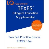 TEXES Bilingual Education Supplemental von LQ Pubications