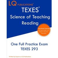 TEXES Science of Teaching Reading von LQ Pubications