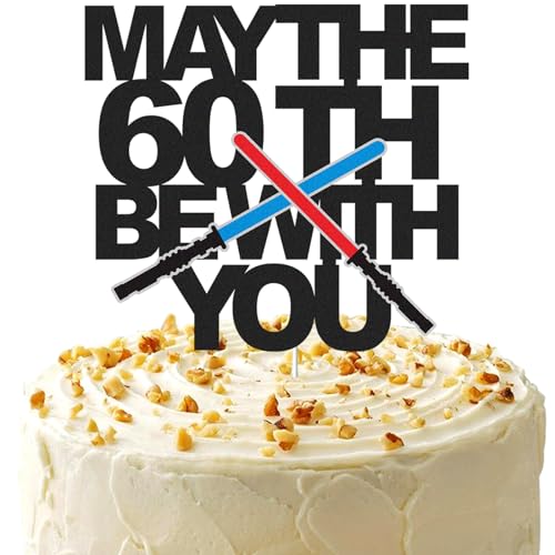 May The 60th Be With You Tortenaufsatz May The 60th Be With You Tortenaufsatz von LQINBIBJ