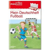 LÜK 244566 miniLÜK Mein Deutschheft Fußball 2. Klasse LÜK 244566 miniLÜK Mein Deutschheft Fußball 2. Klasse von LÜK