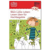 LÜK 244977 Mein Lotta Leben: Lesen für Hochbegabte 2. Klasse von LÜK