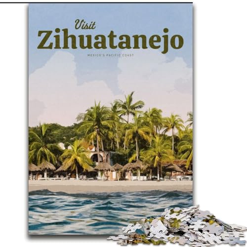 Puzzle 1000 Teile für Erwachsene Besuchen Sie Zihuatanejo Helfen Sie dem Gehirn, süchtig machendes Spielzeug zu trainieren, um Geduld zu fördern Perfekte Dekoration, 38x26cm von LYXIANY