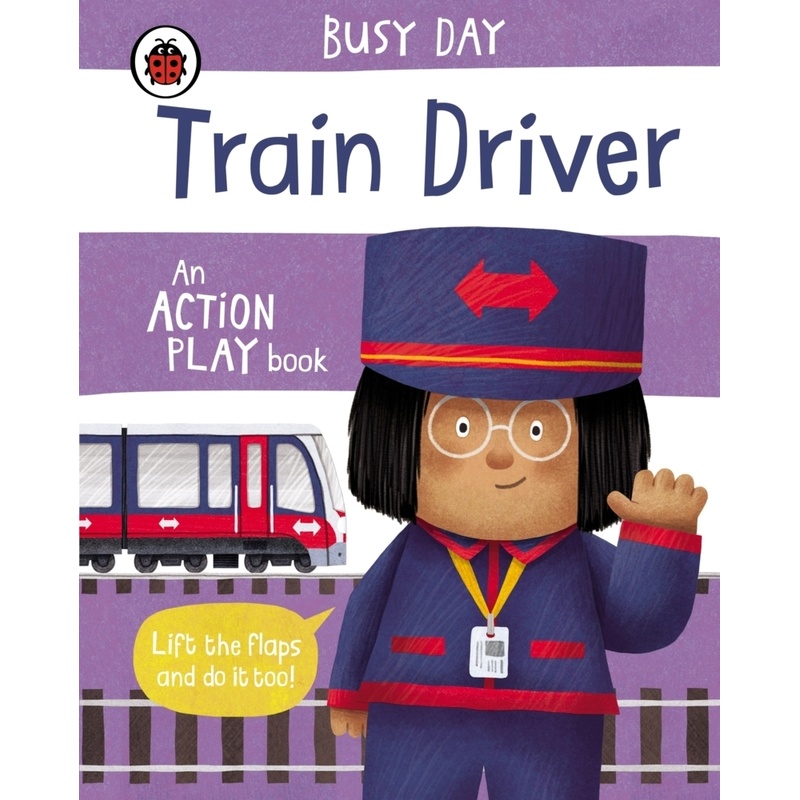 Busy Day: Train Driver von Ladybird