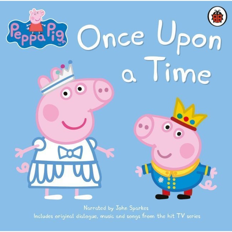 Once Upon a Time with Peppa,1 Audio-CD von Ladybird