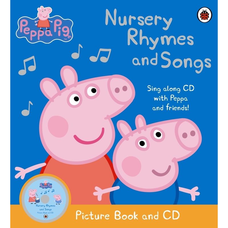 Peppa Pig - Nursery Rhymes and Songs, w. Audio-CD von Ladybird