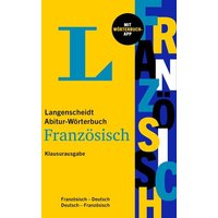 Langenscheidt Abitur-Wörterbuch Französisch - Klausurausgabe von Langenscheidt bei PONS Langenscheidt