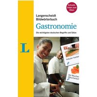 Langenscheidt Bildwörterbuch Gastronomie - Deutsch als Fremdsprache von Langenscheidt bei PONS Langenscheidt