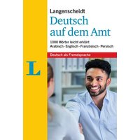 Langenscheidt Deutsch auf dem Amt - Mit Erklärungen in einfacher Sprache von Langenscheidt bei PONS Langenscheidt
