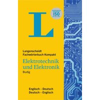 Langenscheidt Fachwörterbuch Kompakt Elektrotechnik und Elektronik Englisch von Langenscheidt bei PONS Langenscheidt