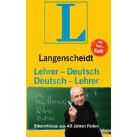 Langenscheidt Lehrer-Deutsch/Deutsch-Lehrer von Langenscheidt bei PONS Langenscheidt