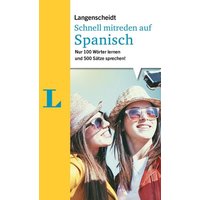 Langenscheidt Schnell mitreden auf Spanisch von Langenscheidt bei PONS Langenscheidt