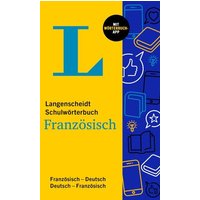 Langenscheidt Schulwörterbuch Französisch von Langenscheidt bei PONS Langenscheidt