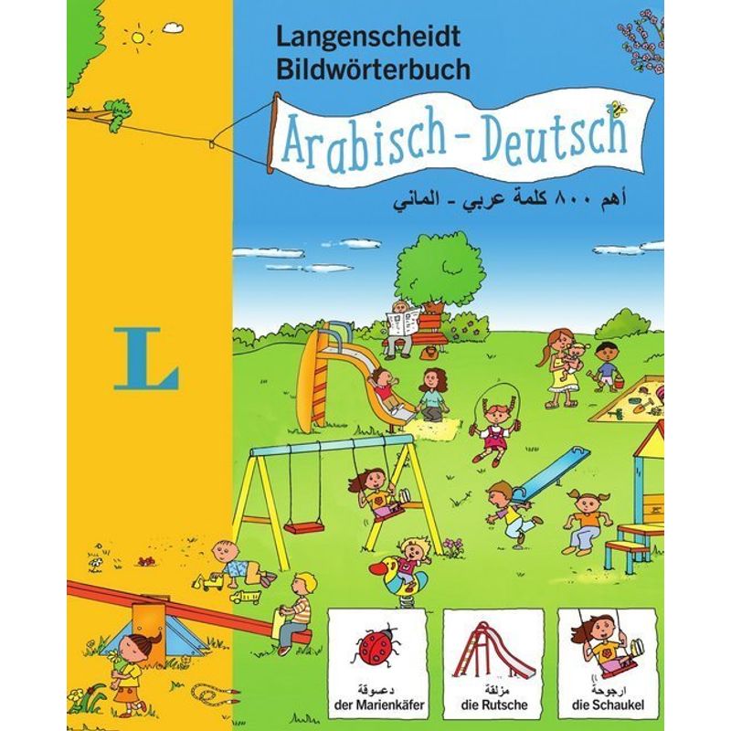 Langenscheidt Bildwörterbuch Arabisch - Deutsch - für Kinder ab 3 Jahren von Langenscheidt bei PONS