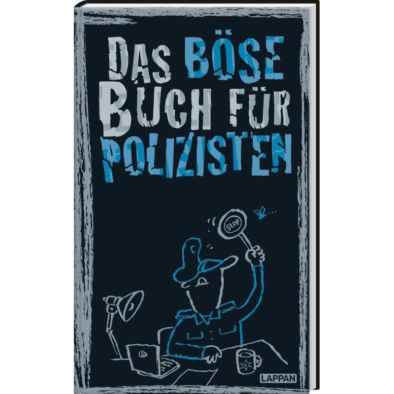 Das böse Buch für Polizisten von Lappan Verlag