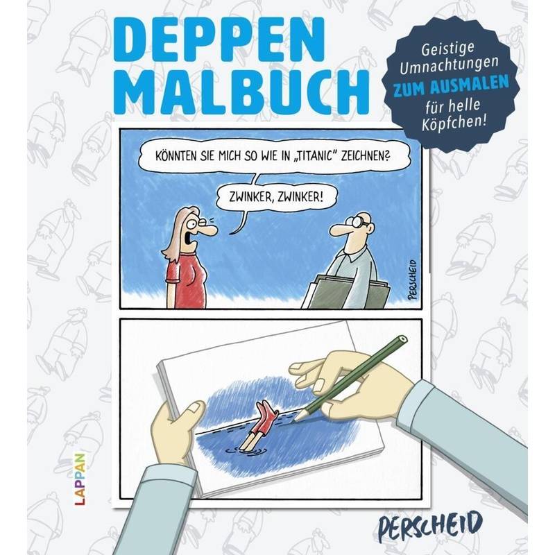 Deppen-Malbuch von Lappan Verlag