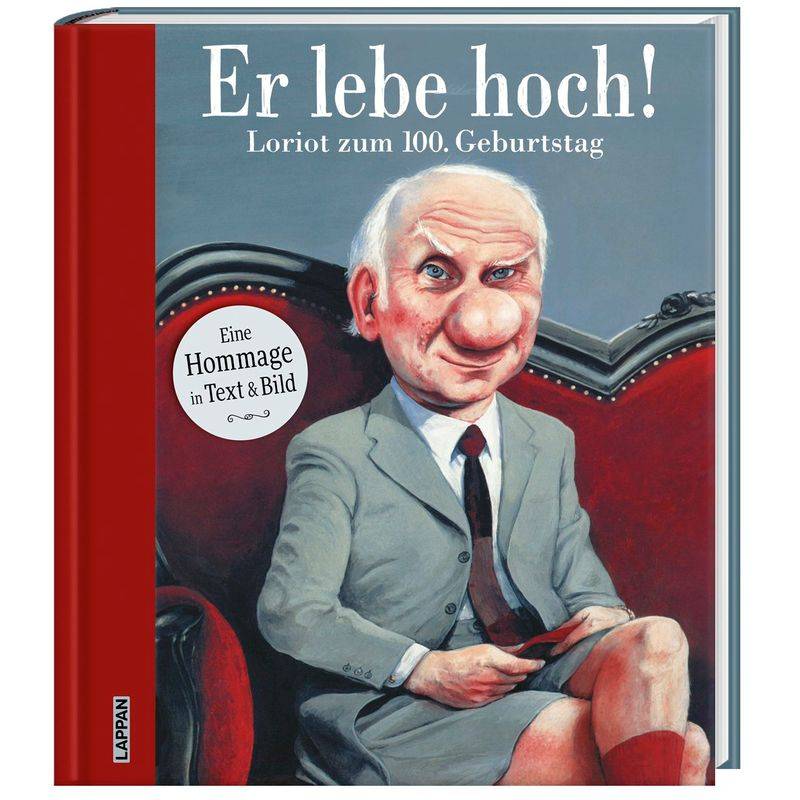 Er lebe hoch! Loriot zum 100. Geburtstag von Lappan Verlag
