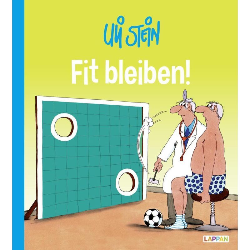 Uli Stein Cartoon-Geschenke / Fit bleiben! von Lappan Verlag