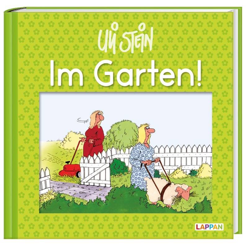 Im Garten! von Lappan Verlag