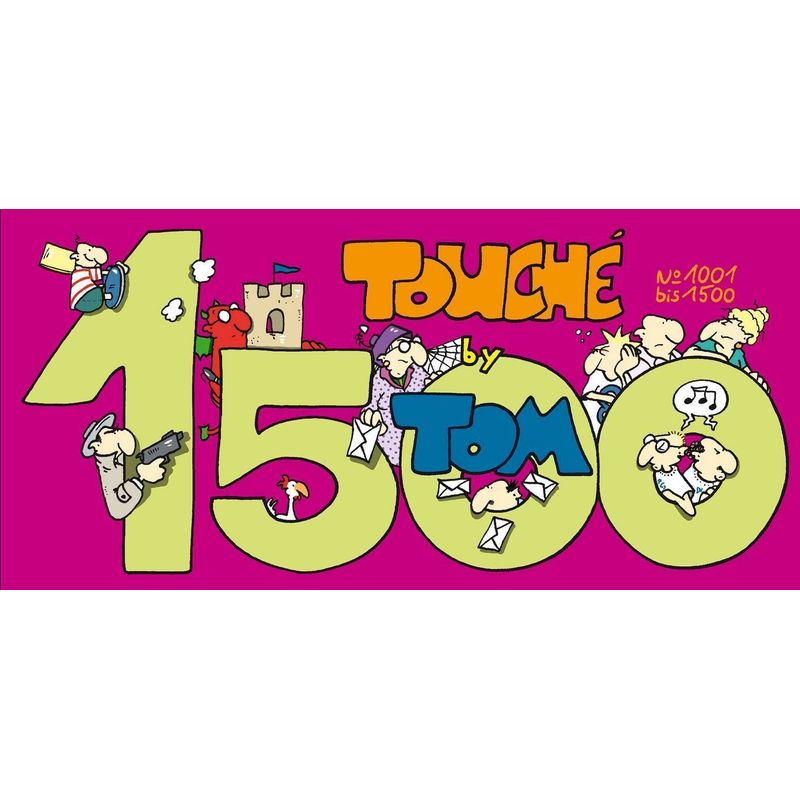 Tom Touché / Tom Touché 1500 von Lappan Verlag