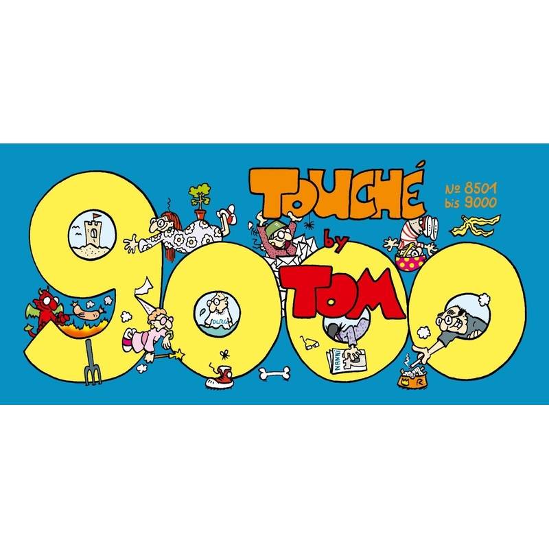 TOM Touché 9000: Comicstrips und Cartoons von Lappan Verlag