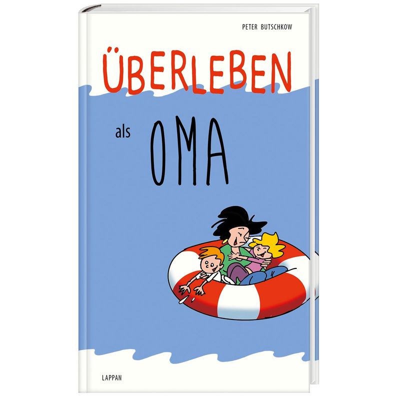 Überleben als Oma von Lappan Verlag
