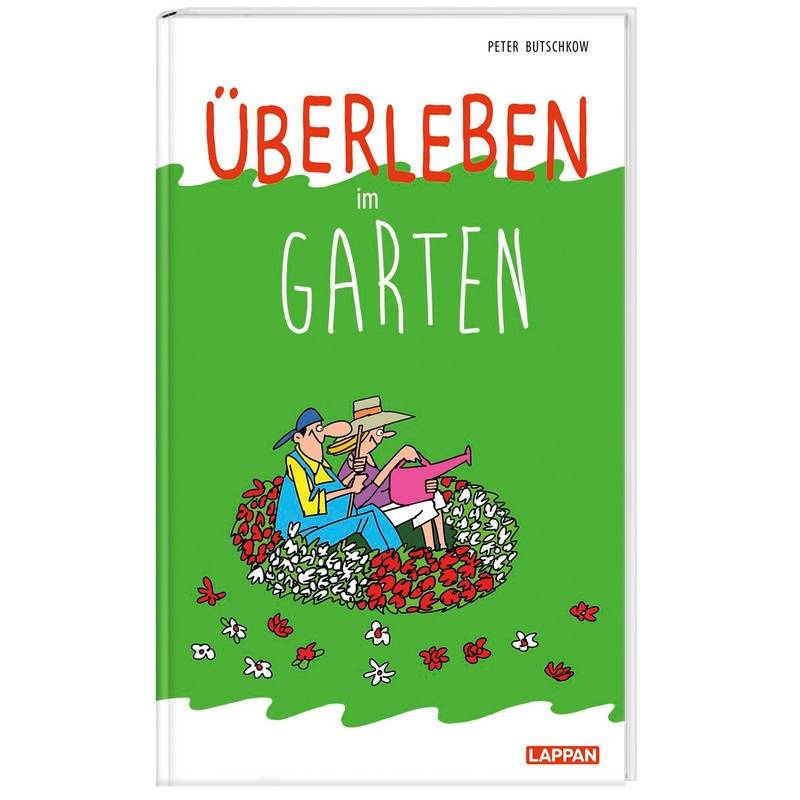 Überleben im Garten von Lappan Verlag