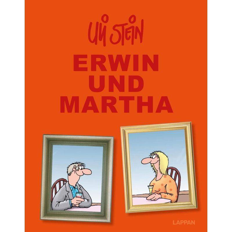 Uli Stein Gesamtausgabe: Erwin und Martha von Lappan Verlag