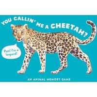 You Callin' Me a Cheetah? von Laurence King Publishing