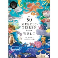 In 50 Meerestieren um die Welt In 50 Meerestieren um die Welt von Laurence King Verlag GmbH