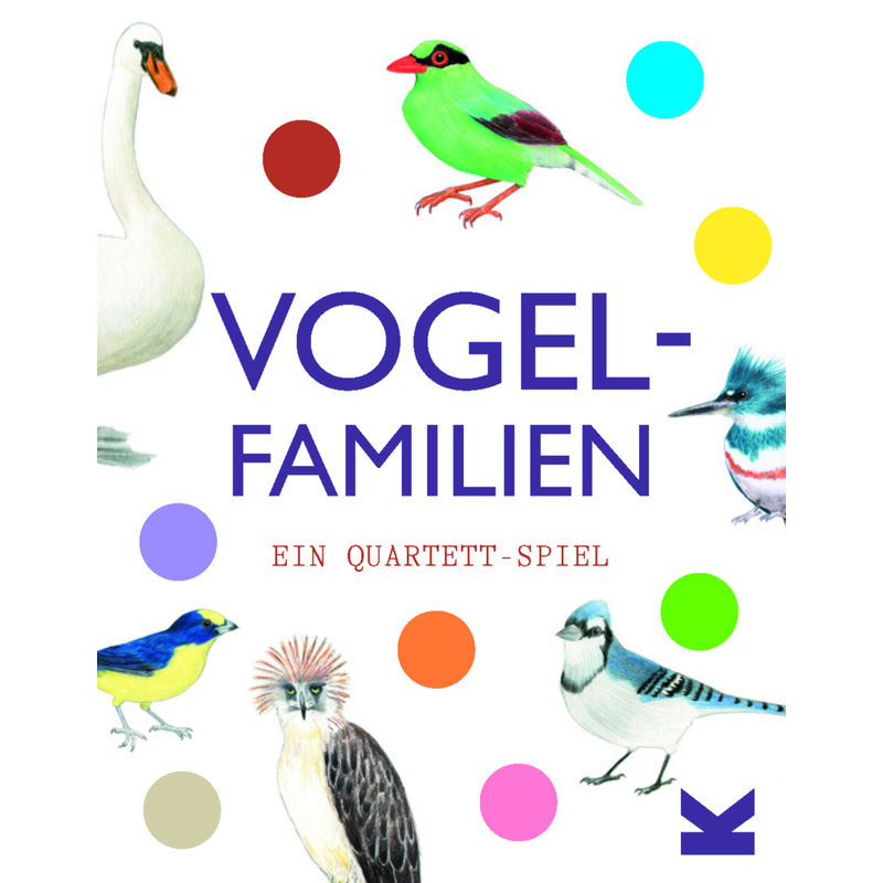 Vogelfamilien von Laurence King Verlag GmbH
