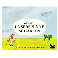 Wie wir unsere Sinne schärfen (Spiel) von Laurence King Verlag GmbH
