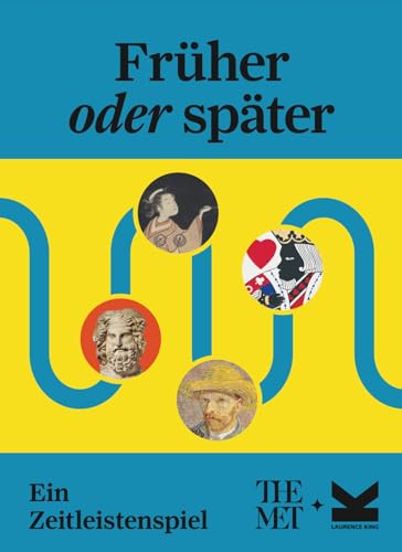 Laurence King Früher oder später? EIN Zeitleistenspiel Laurence King Früher oder später? EIN Zeitleistenspiel von Laurence King