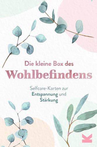 Laurence King Die kleine Box des Wohlbefindens: Selfcare-Karten zur Entspannung und Stärkung von Laurence King