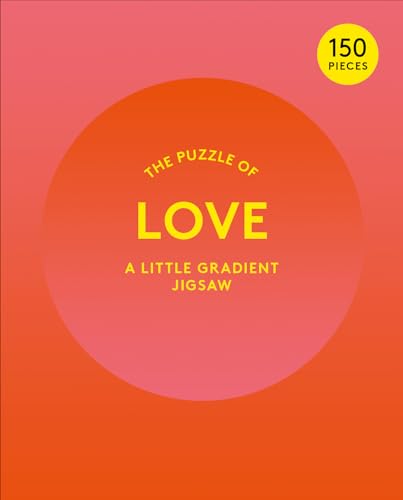 The Puzzle of Love: 150 Piece Little Gradient Jigsaw: A Little Gradient Jigsaw The Puzzle of Love: 150 Piece Little Gradient Jigsaw: A Little Gradient Jigsaw von Laurence King
