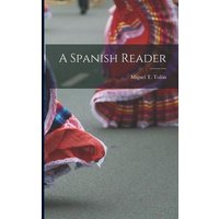 A Spanish Reader von Legare Street Pr