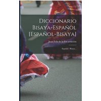 Diccionario Bisaya-español [español-bisaya]: Español - Bisaya... von Legare Street Pr