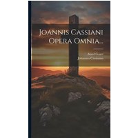 Joannis Cassiani Opera Omnia... von Legare Street Pr