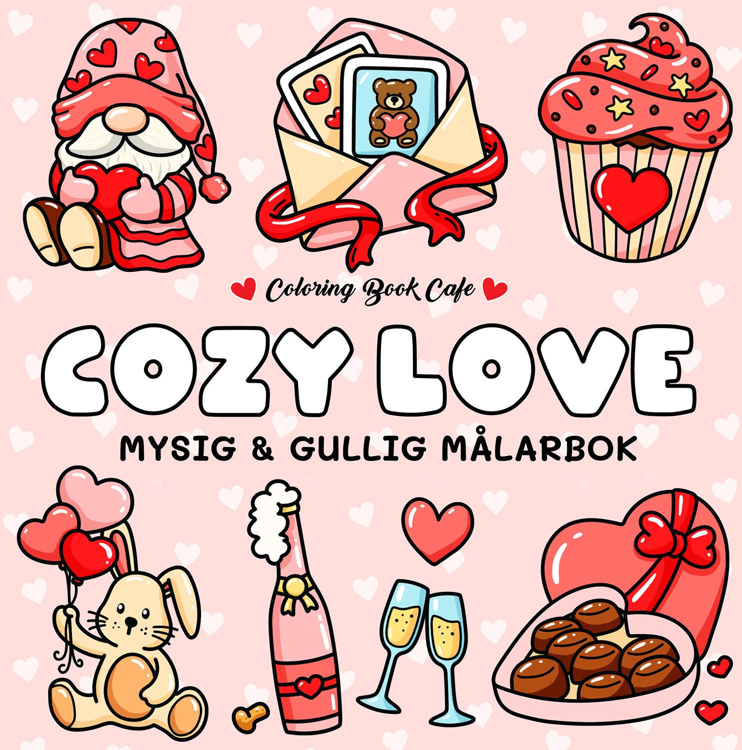 Legind A/S Cozy Love Malbuch Legind A/S Cozy Love Malbuch von Legind A/S