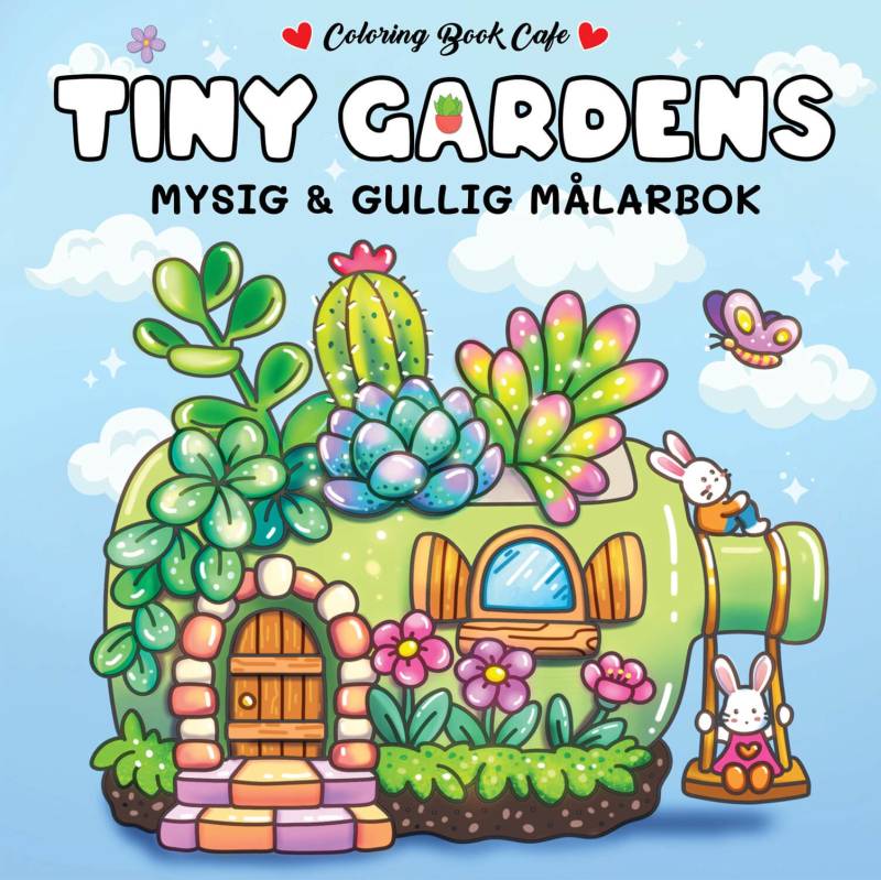 Legind A/S Cozy Tiny Gardens Malbuch von Legind A/S