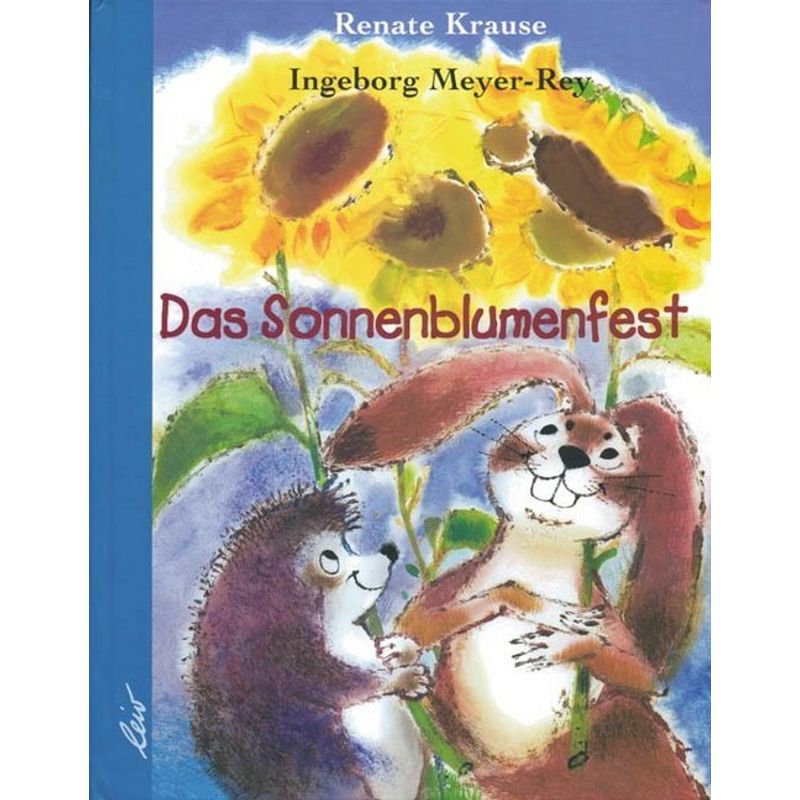 Das Sonnenblumenfest von LeiV Buchhandels- u. Verlagsanst.