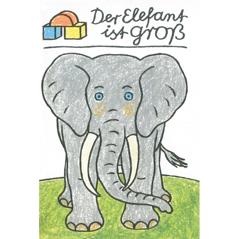 Der Elefant ist groß von LeiV Buchhandels- u. Verlagsanst.