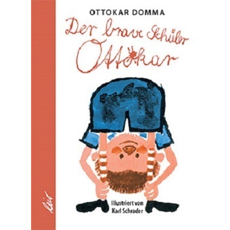 Ottokar / Der brave Schüler Ottokar von LeiV Buchhandels- u. Verlagsanst.