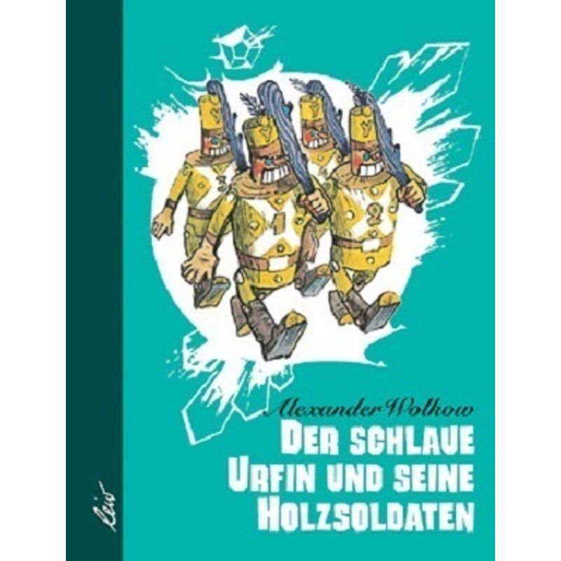 Der schlaue Urfin und seine Holzsoldaten von LeiV Buchhandels- u. Verlagsanst.