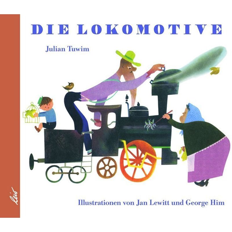 Die Lokomotive von LeiV Buchhandels- u. Verlagsanst.