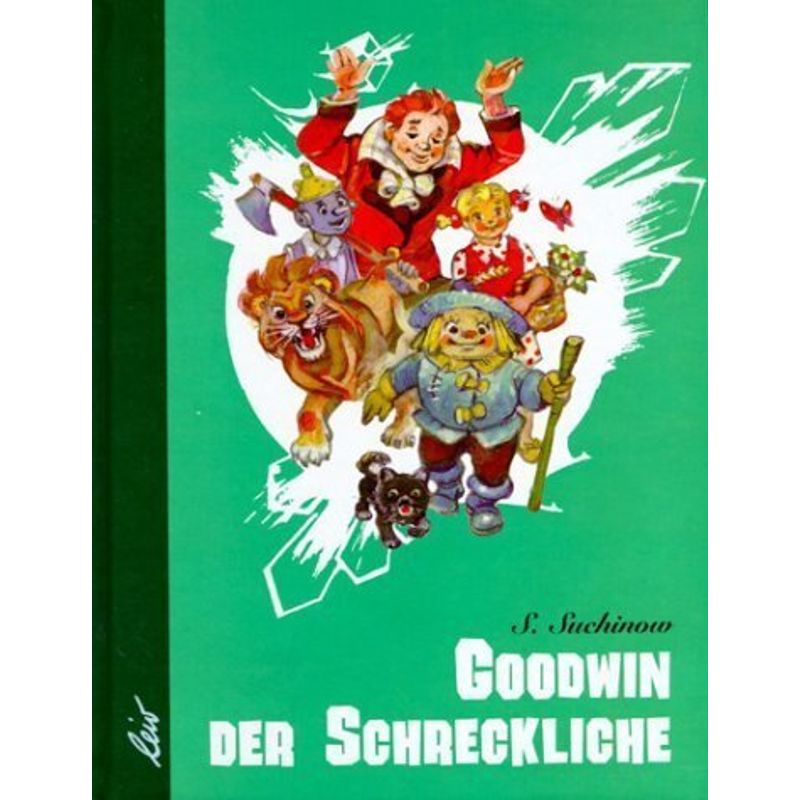 Goodwin der Schreckliche von LeiV Buchhandels- u. Verlagsanst.